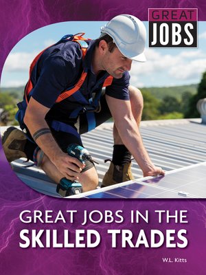 cover image of Great Jobs in the Skilled Trades